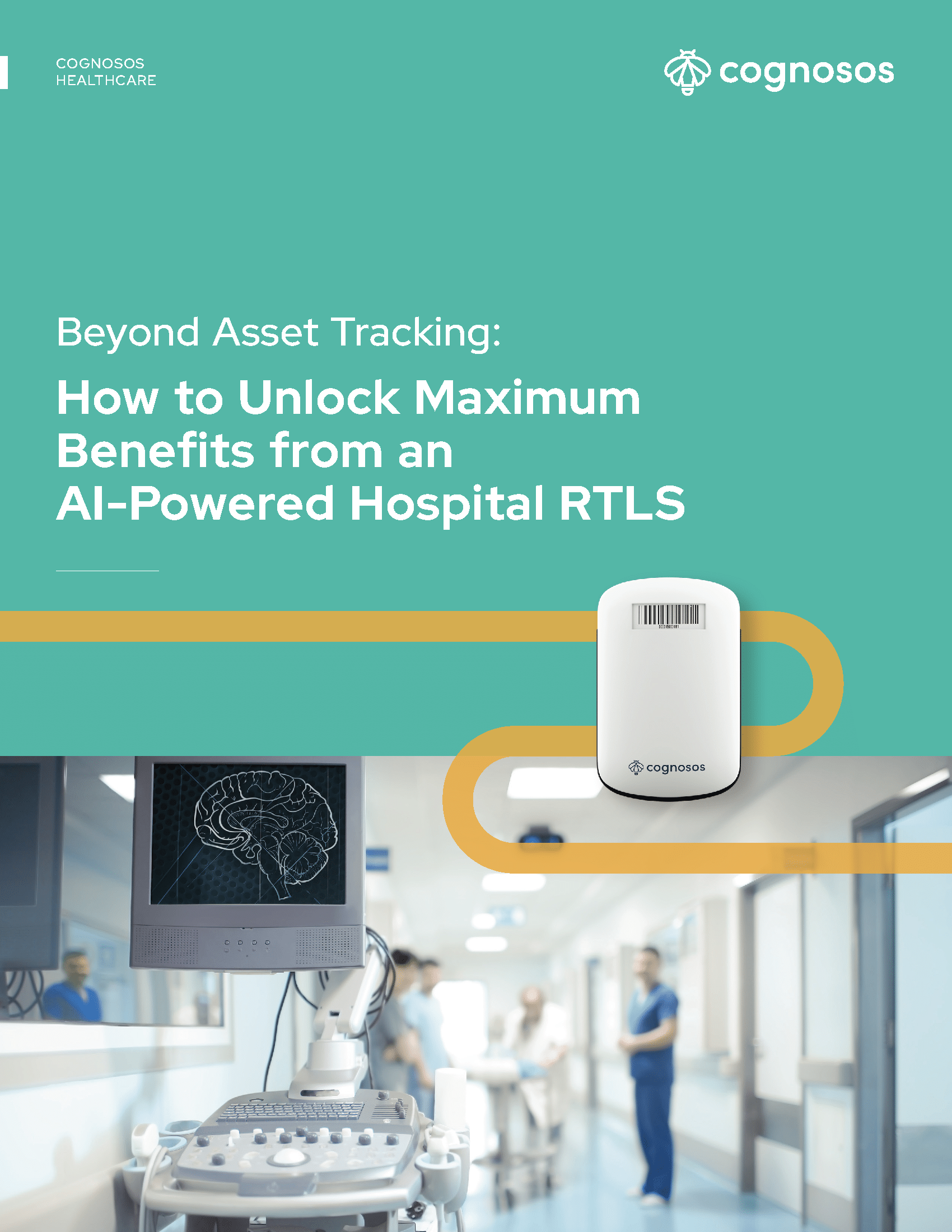 How to Unlock Maximum Benefits from an AI-powered Hospital RTLS