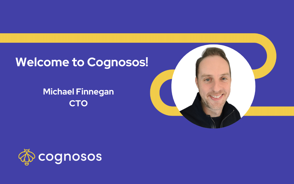 Cognosos Welcomes New CTO, Michael Finnegan